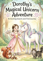 The Princess and Magical Unicorn Adventure - Personalized Children's Storybook